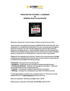 PRODUCING FOR THE SCREEN A HANDBOOK - media release